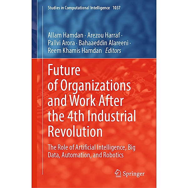 Future of Organizations and Work After the 4th Industrial Revolution