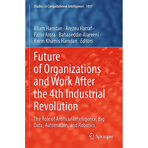 Future of Organizations and Work After the 4th Industrial Revolution