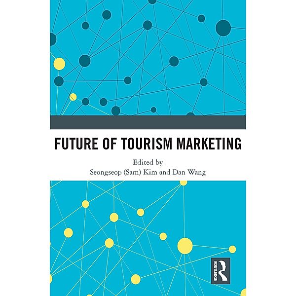 Future of Tourism Marketing