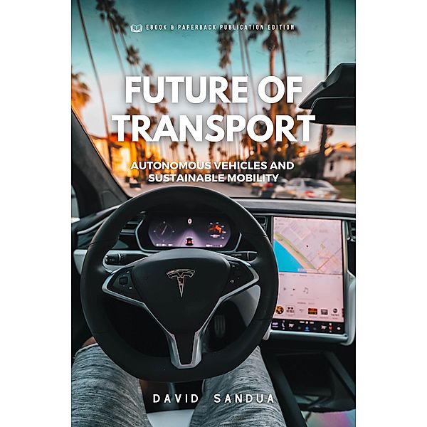 Future of Transport, David Sandua