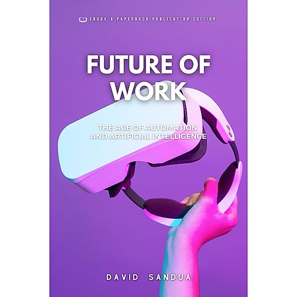 Future of Work, David Sandua