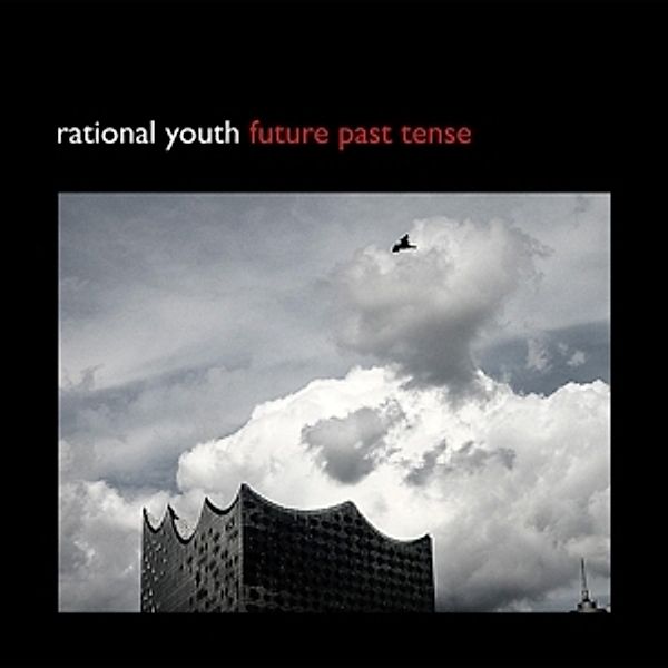 Future Past Tense, Rational Youth