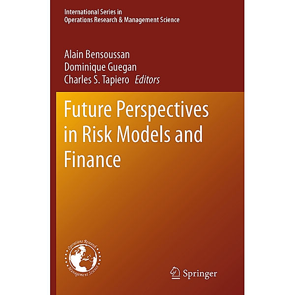 Future Perspectives in Risk Models and Finance