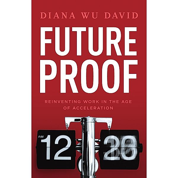 Future Proof, Diana Wu David