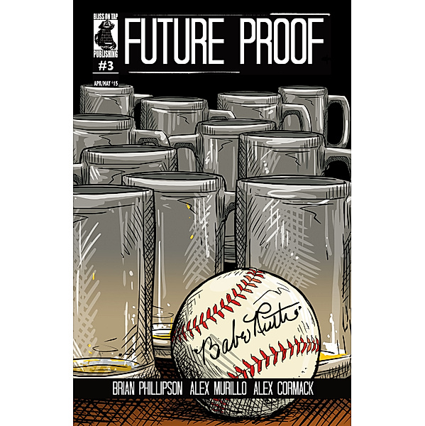 Future Proof: Future Proof #3, Brian Phillipson, Alex Murillo