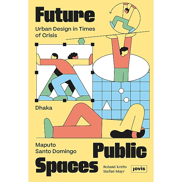 Future Public Spaces