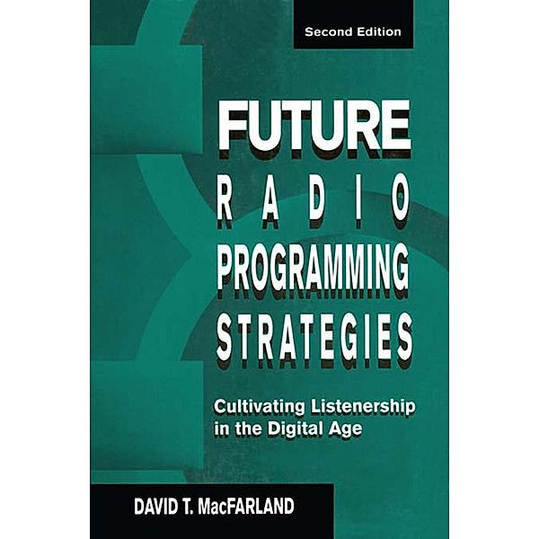 Future Radio Programming Strategies, David MacFarland