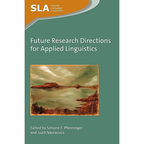 Future Research Directions for Applied Linguistics / Second Language Acquisition Bd.109