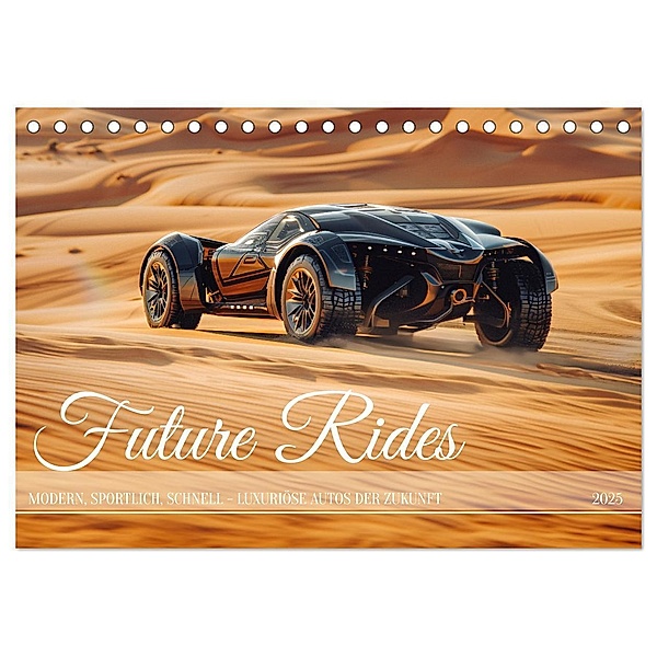Future Rides (Tischkalender 2025 DIN A5 quer), CALVENDO Monatskalender, Calvendo, Kerstin Waurick