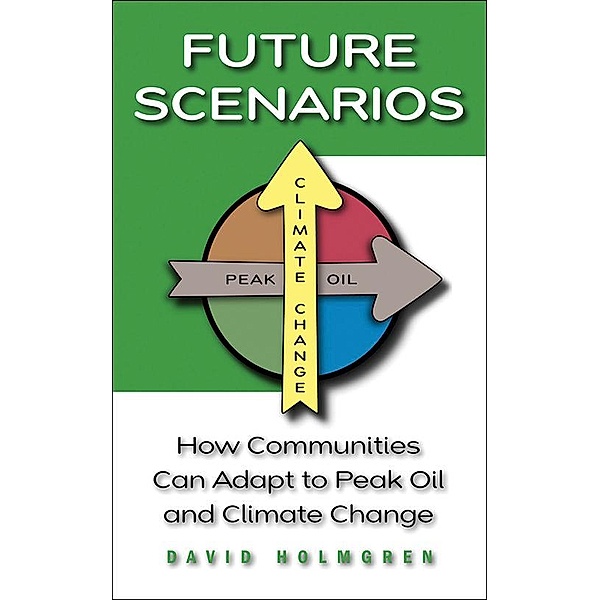Future Scenarios, David Holmgren