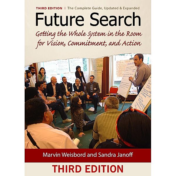 Future Search, Marvin Weisbord, Sandra Janoff