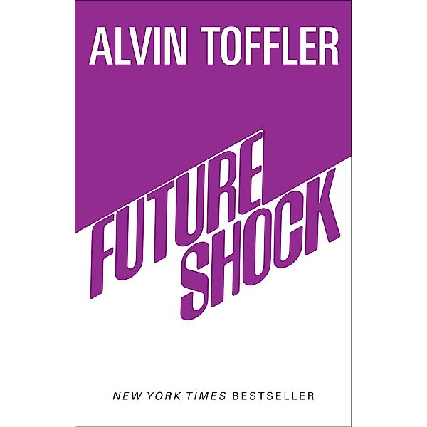 Future Shock, Alvin Toffler