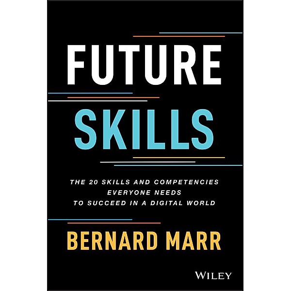 Future Skills, Bernard Marr