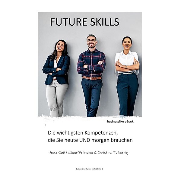 Future Skills, Anke Quittschau-Beilmann, Christina Tabernig