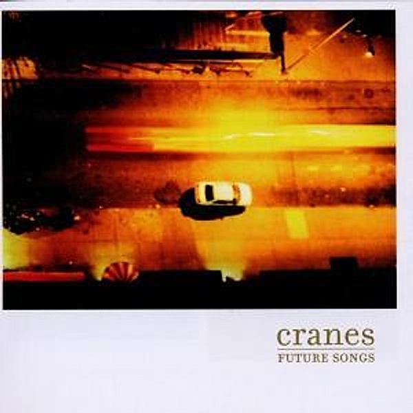 Future Songs, Cranes