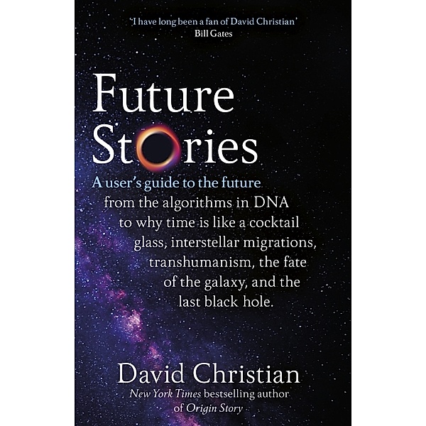 Future Stories, David Christian