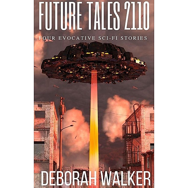 Future Tales 2110, Deborah Walker