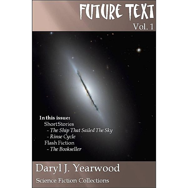 Future Text Vol. 1, Daryl Yearwood