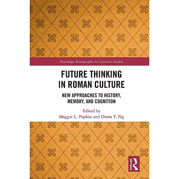 Future Thinking in Roman Culture