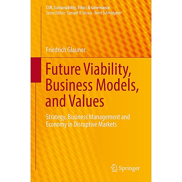Future Viability, Business Models, and Values, Friedrich Glauner