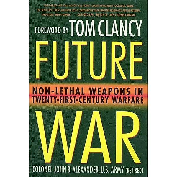Future War, John B. Alexander
