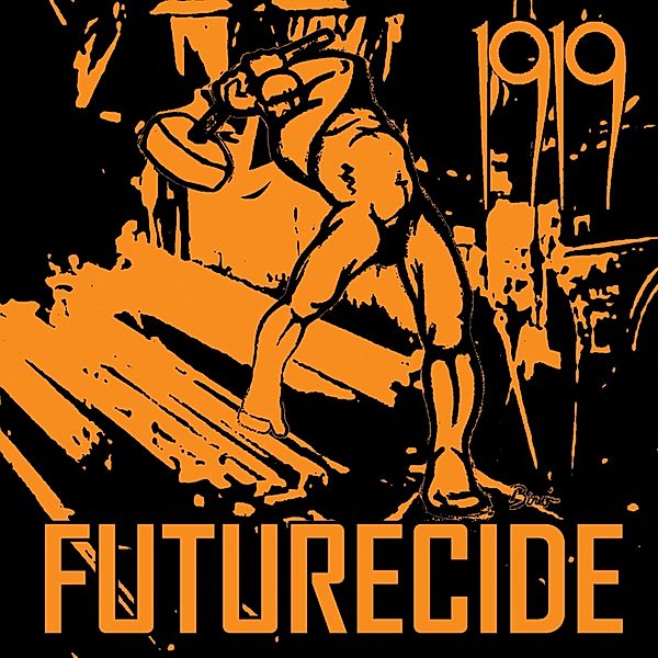 Futurecide (Vinyl), Nineteen Nineteen