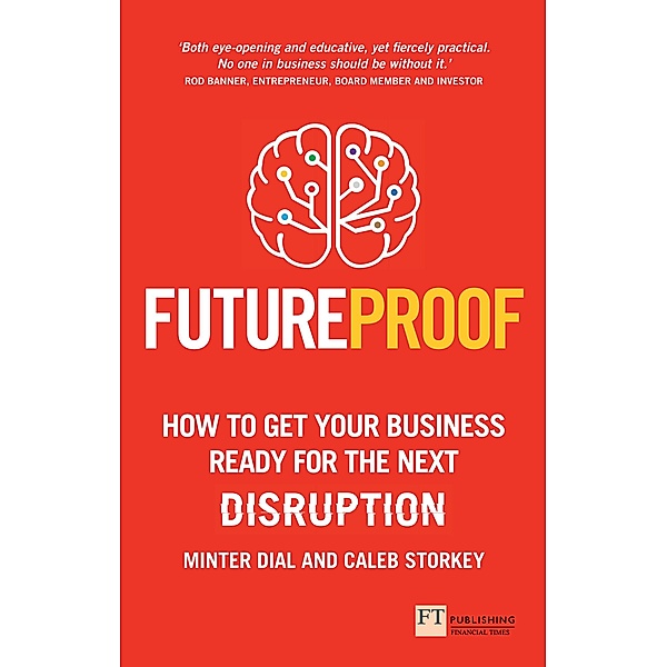 Futureproof / FT Publishing International, Minter Dial, Caleb Storkey