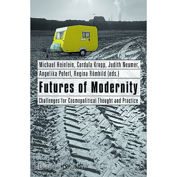 Futures of Modernity / Sozialtheorie
