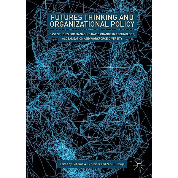 Futures Thinking and Organizational Policy / Progress in Mathematics
