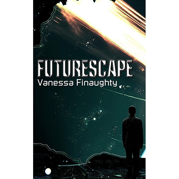 Futurescape / Vanessa Finaughty, Vanessa Finaughty