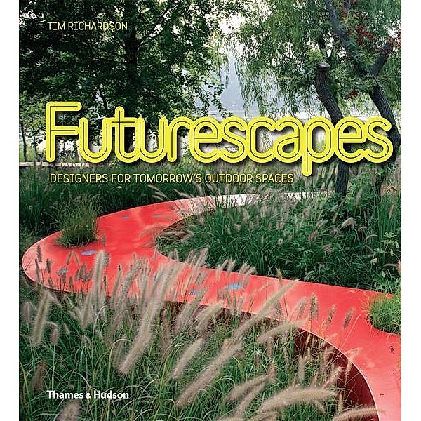 Futurescapes, Tim Richardson