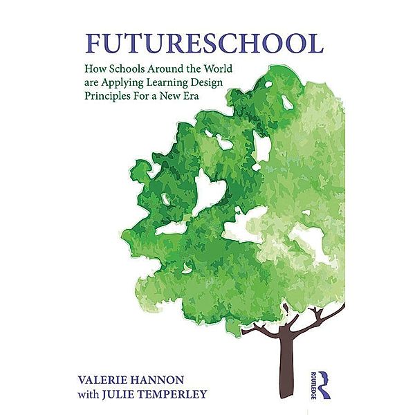 FutureSchool, Valerie Hannon, Julie Temperley