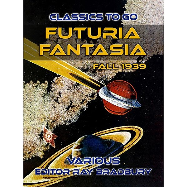 Futuria Fantasia, Fall 1939, Various Editor Ray Bradbury