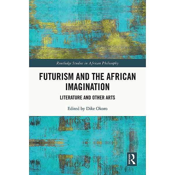 Futurism and the African Imagination