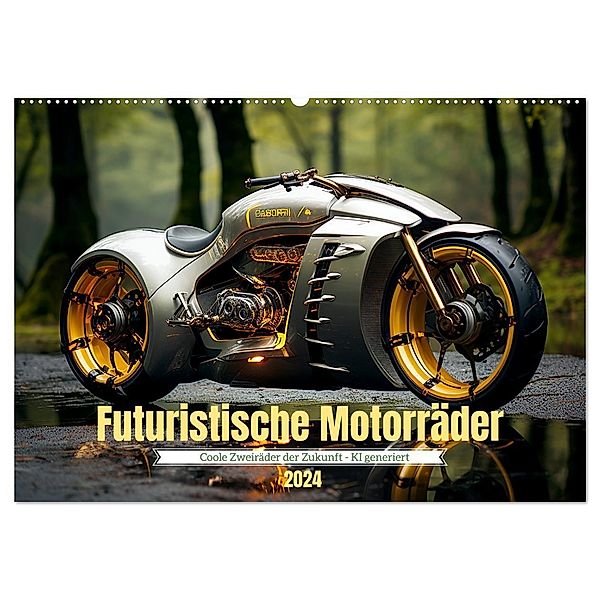 Futuristische Motorräder (Wandkalender 2024 DIN A2 quer), CALVENDO Monatskalender, Cathrin Illgen