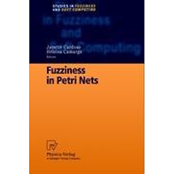Fuzziness in Petri Nets