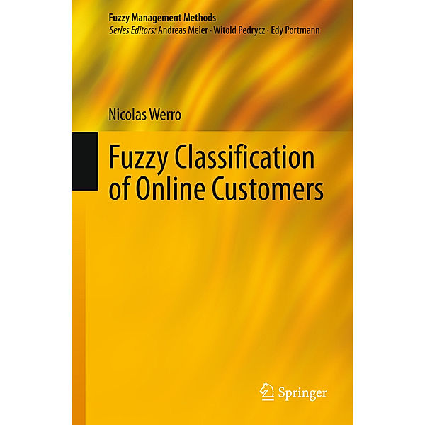 Fuzzy Classification of Online Customers, Nicolas Werro