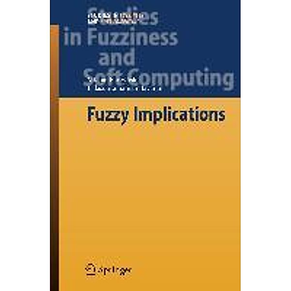 Fuzzy Implications, Michal Baczynski, Balasubramaniam Jayaram