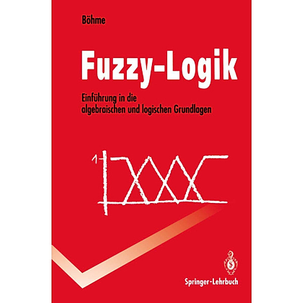 Fuzzy-Logik, Gert Böhme