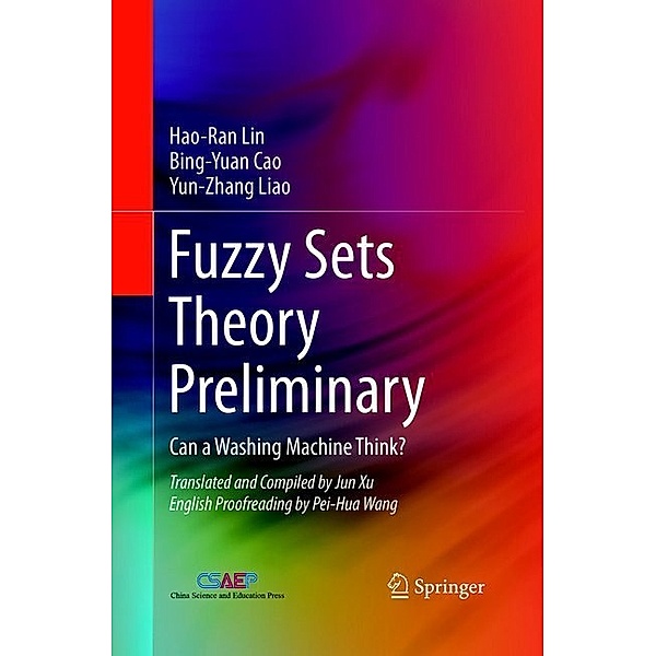 Fuzzy Sets Theory Preliminary, Hao-Ran Lin, Bing-Yuan Cao, Yun-zhang Liao