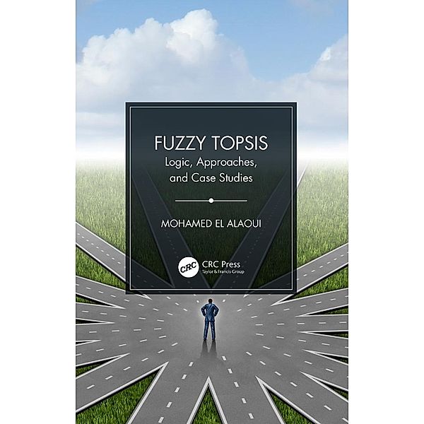 Fuzzy TOPSIS, Mohamed El Alaoui