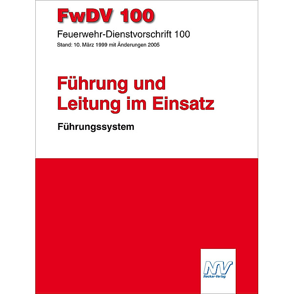 FwDV 100 Feuerwehr-Dienstvorschrift 100