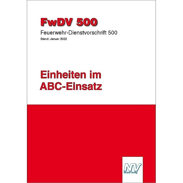 FwDV 500: Einheiten im ABC-Einsatz