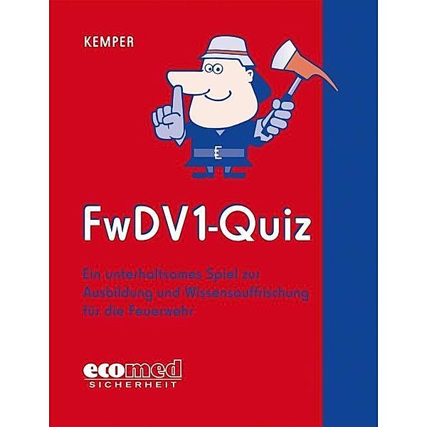 FwDV1-Quiz (Spiel), Hans Kemper