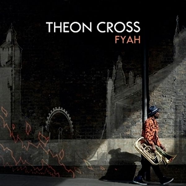 Fyah (Vinyl), Theon Cross