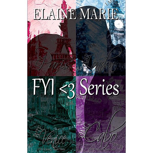 FYI < 3 Series, Elaine Marie