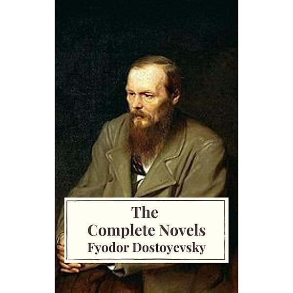 Fyodor Dostoyevsky: The Complete Novels, Fyodor Dostoevsky, Icarsus