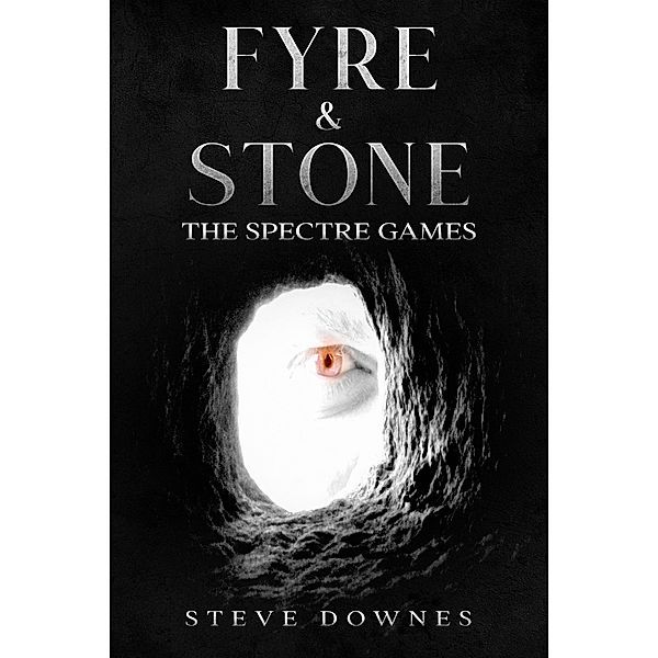 Fyre & Stone: The Spectre Games, Steve Downes