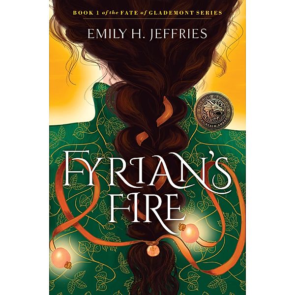 Fyrian's Fire, Emily H. Jeffries