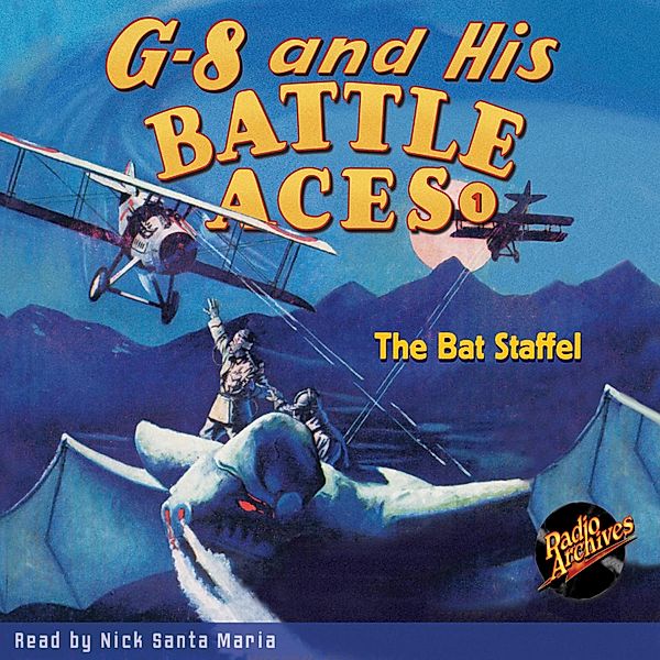 G-8 and His Battle Aces - 1 - The Bat Staffel, Robert Jasper Hogan